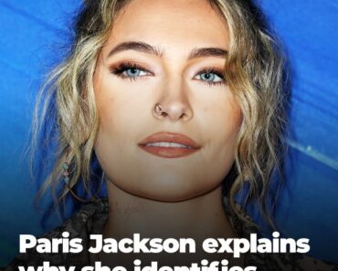Paris Jackson Explains Why She Identifies